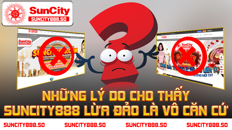 Những lý do cho thấy KUBET lừa đảo là vô căn cứ